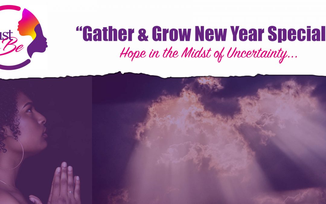 Gather & Grow New Year Special 2021