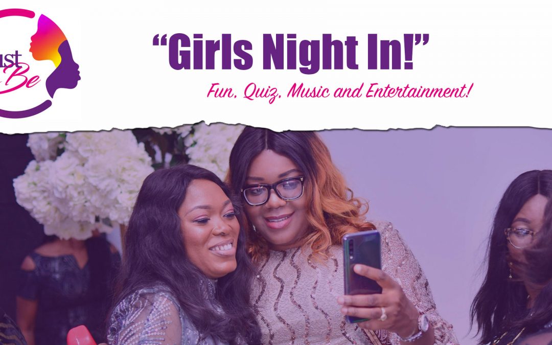 Girls Night In – Club Night – Chez Mois!